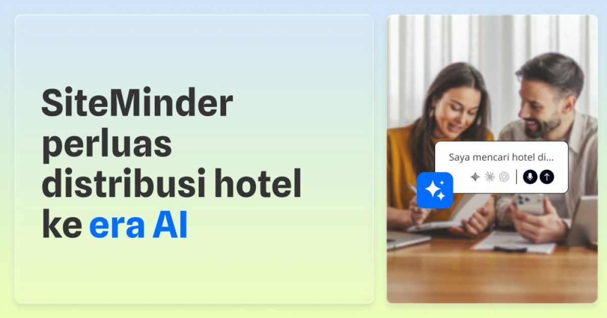 SiteMinder Hadirkan Inovasi Distribusi Hotel Berbasis AI di Kancah Global