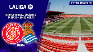 Misi Penyelamatan Girona: Menjamu Real Sociedad di Tengah Ancaman Degradasi La Liga