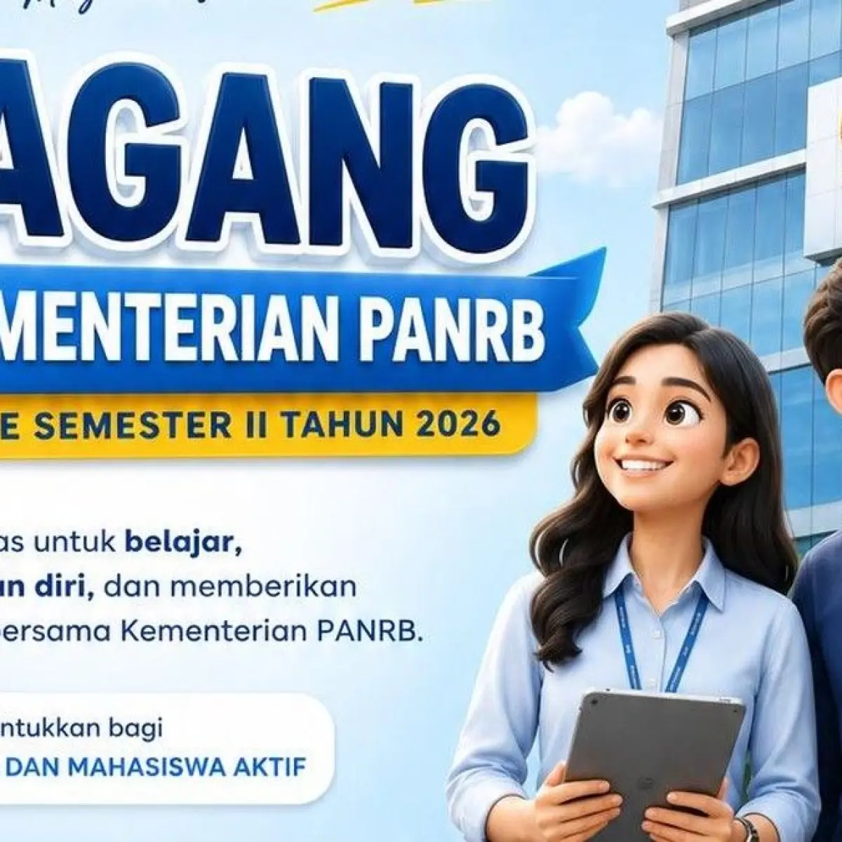 Kesempatan Langka! KemenPANRB Buka Pintu Magang Strategis untuk 10 Mahasiswa Unggulan