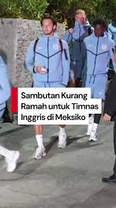Momen Kontroversi: Timnas Inggris Diteriaki Saat Menginjakkan Kaki di Tanah Meksiko